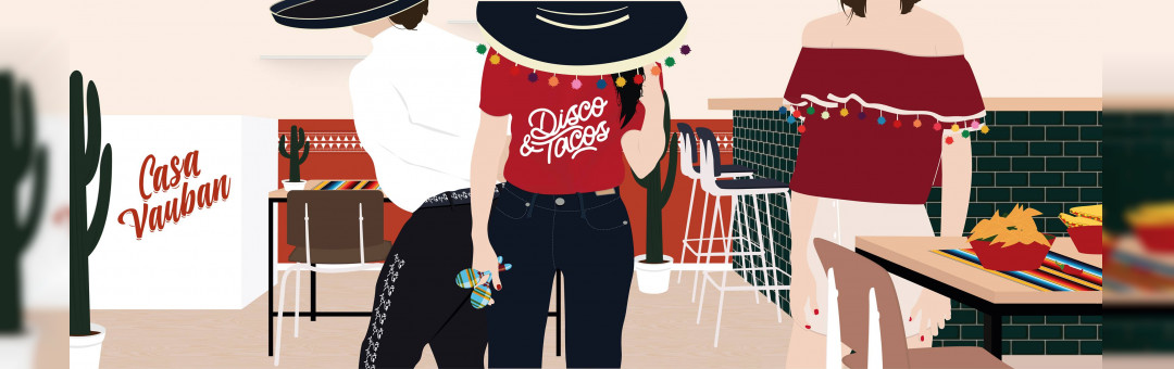Casa Vauban & Disco and Tacos // Taqueria Vauban 27, 28 & 29/09
