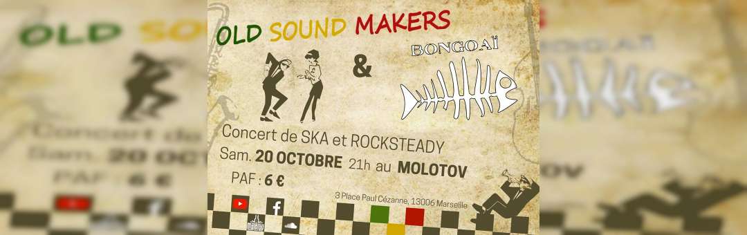 Ska Rocksteady and Reggae avec les Old Sound Makers et Bongoai