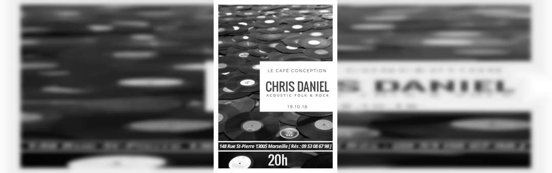 Chris Daniel en concert au Café Conception