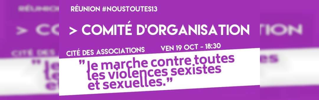 Réunion #NousToutes13 : Comité d’organisation