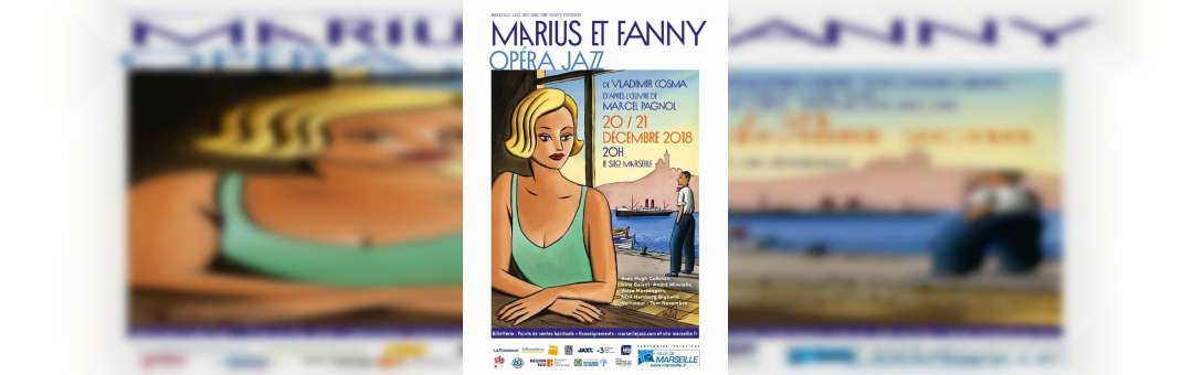 Marius et Fanny – Opéra Jazz
