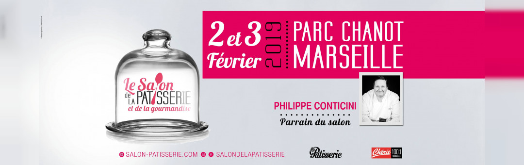 Salon de la Pâtisserie et de la Gourmandise 2019 – Marseille