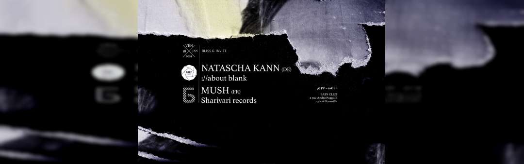 Bliss Б w/ Natascha Kann [://about blank] + Mush [Sharivari rec]
