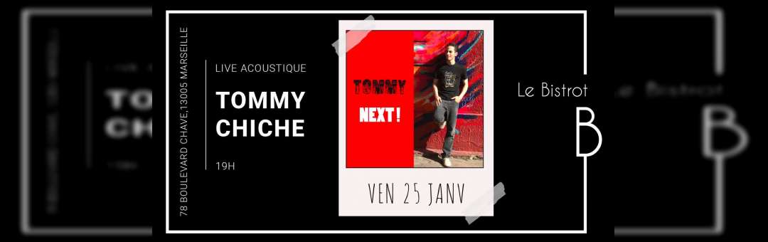 Tommy Chiche | Le Bistrot B