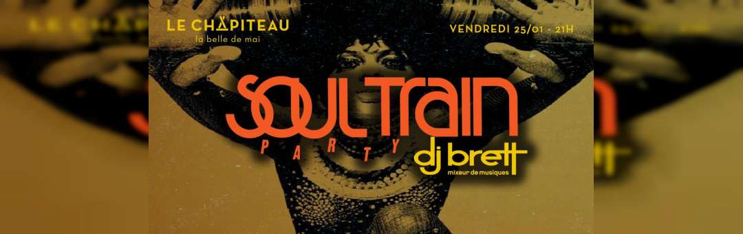 Soul Train Party #10- la première de 2019