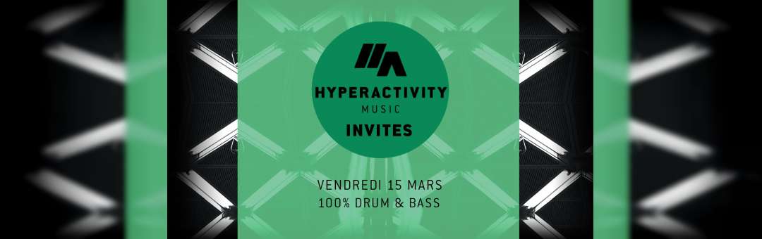 Hyperactivity Music – Invites #3, 100% Drum&bass