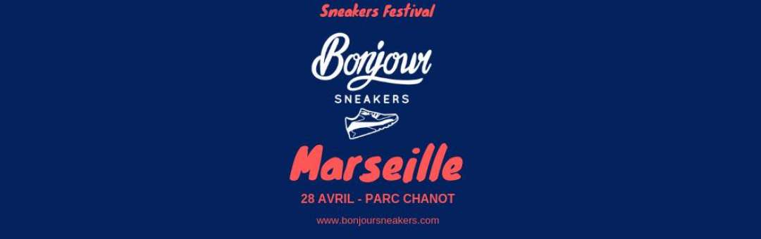 Bonjour Sneakers Marseille