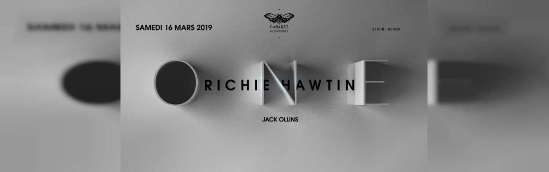 ONE | Richie Hawtin au Cabaret Aléatoire