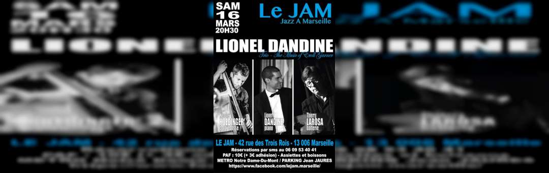 Lionel Dandine Trio – The music of Erroll Garner