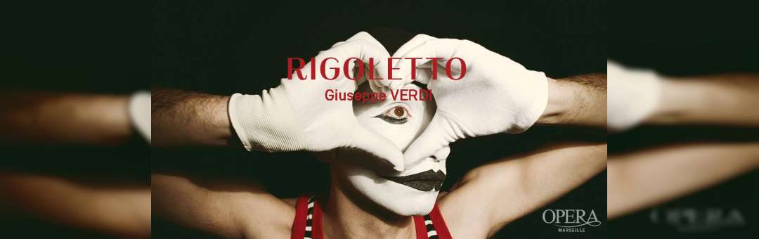 Rigoletto • Giuseppe Verdi