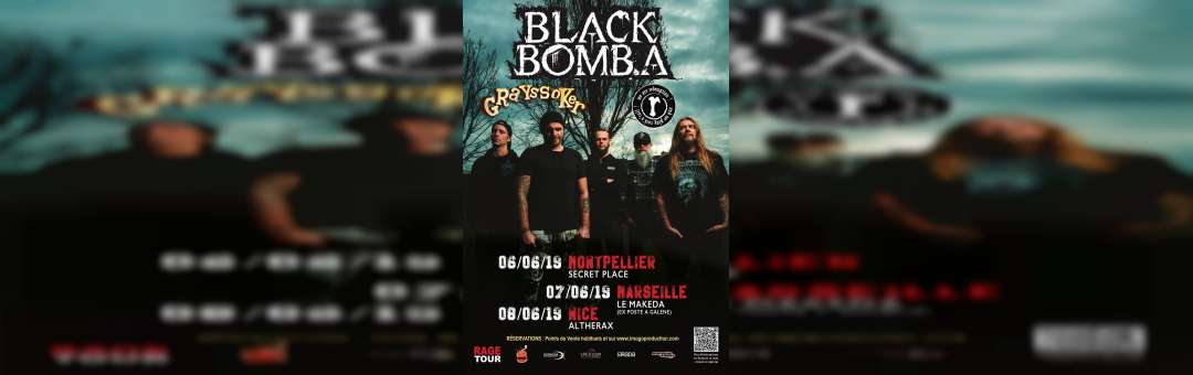 Black Bomb A / Redemption / Grayssoker • Le Makeda [Marseille]