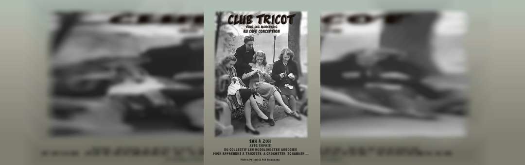 Club Tricot au Café Conception