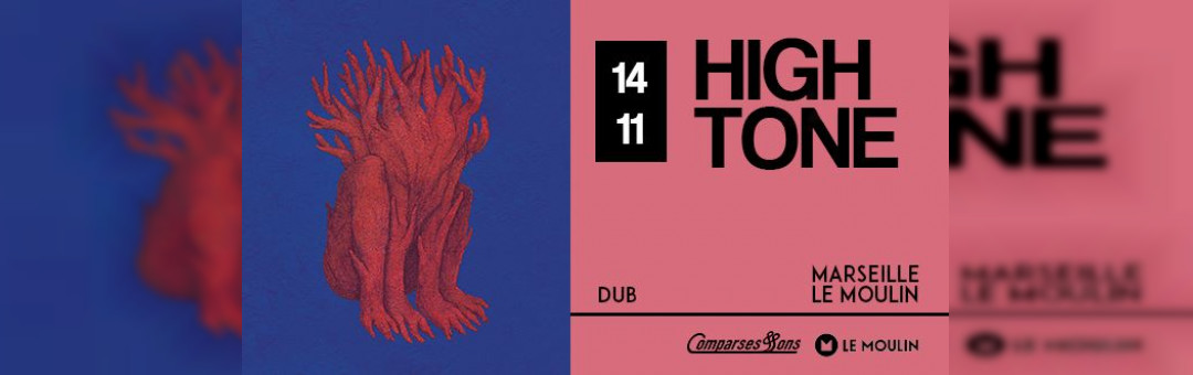 HIGH TONE en concert au Moulin