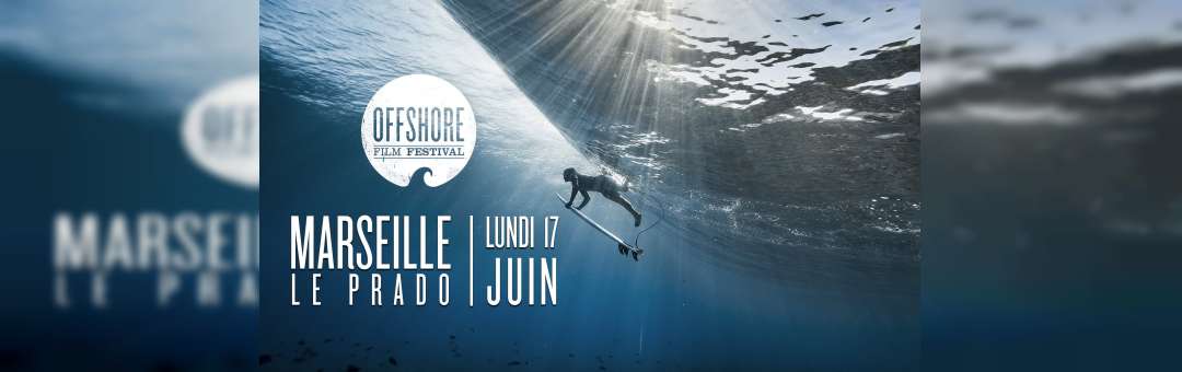 Offshore Film Festival – Marseille 1