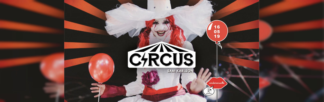 R2 Roooftop x L’Organisation / Circus / 16.05
