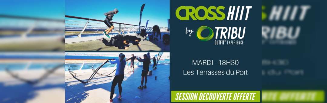 Cross Hiit by TRIBU – Les Terrasses du Port