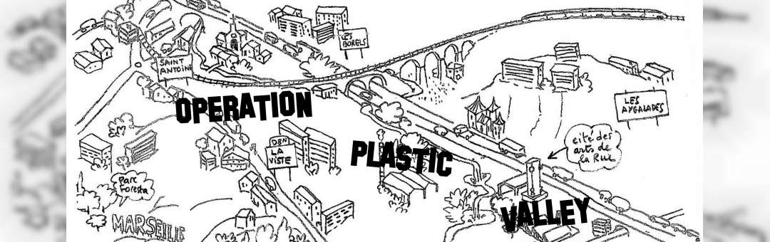Opération Plastic Valley