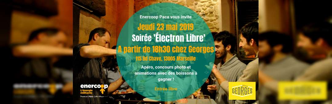 Soirée Electron Libre by Enercoop Paca