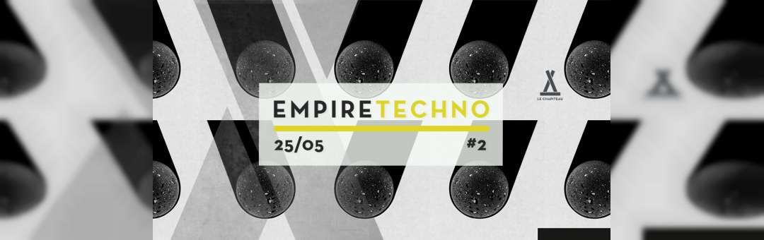 Empire Techno #2