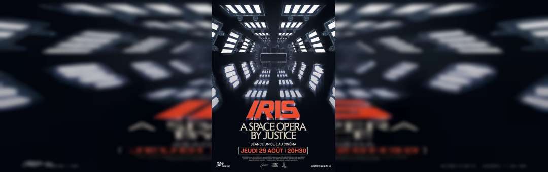 Concert IRIS : A Space Opera by Justice