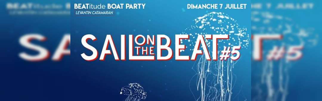 Sail On The Beat #5