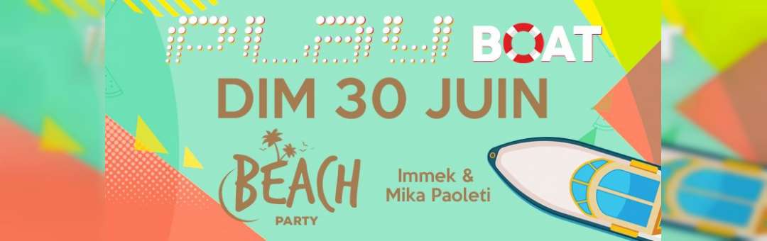 PLAY Boat 2019 Beach Party