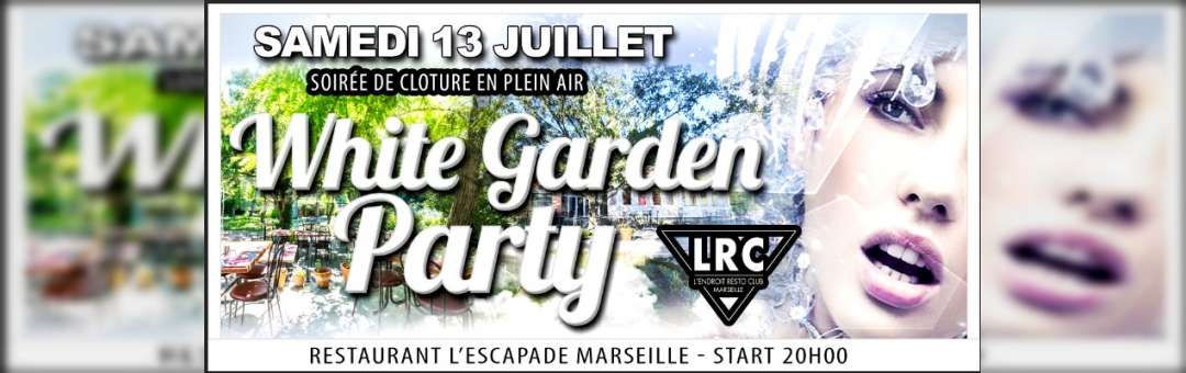 White Garden Party by L’endroit Restoclub / Soiree De Cloture