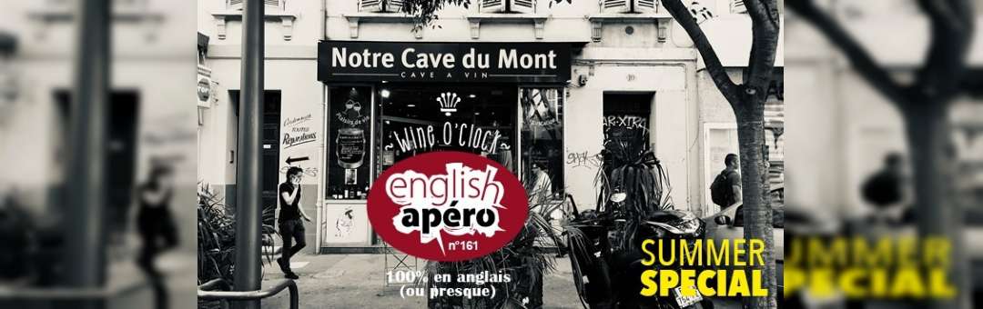 English Apéro à Notre Cave du Mont