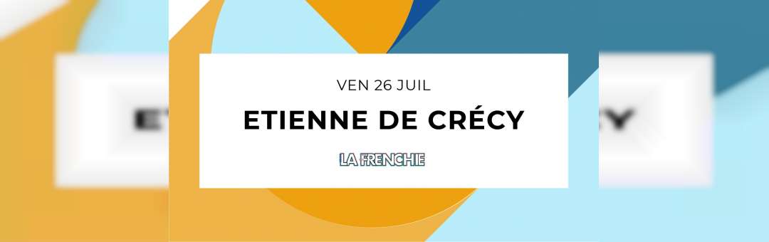 R2 Rooftop • La Frenchie • Etienne de Crécy