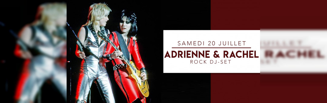 Adrienne & Rachel : La Réale