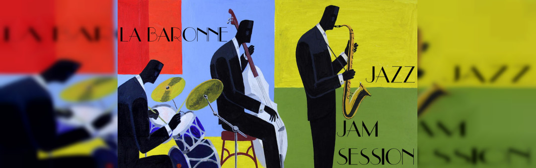 La Baronne // Jam Session Jazz