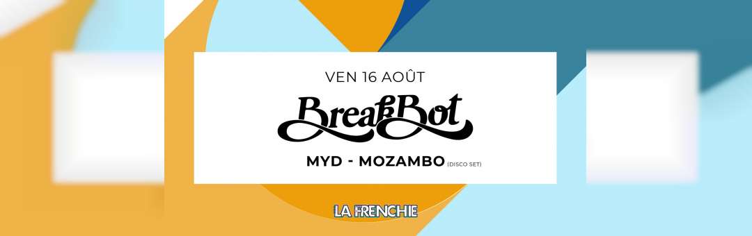 R2 Rooftop • La Frenchie • Breakbot