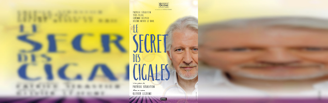 Le secret des cigales – 14/11/19 @Cepac Silo Marseille