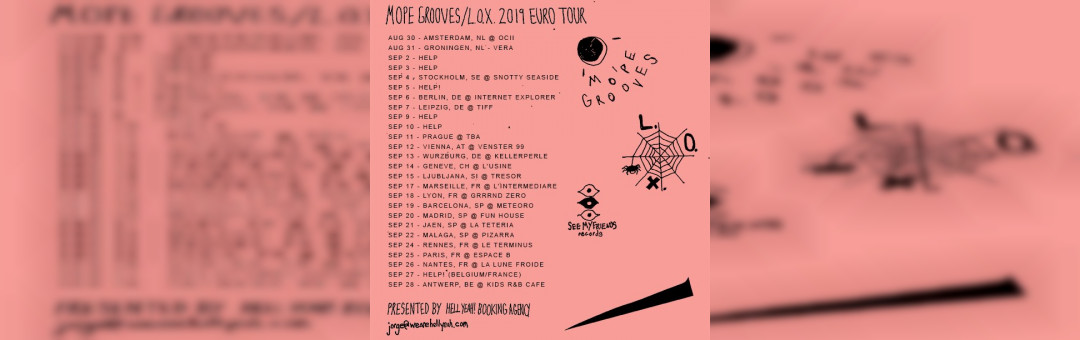 Mope Grooves + L.O.X à l’Intermédiaire