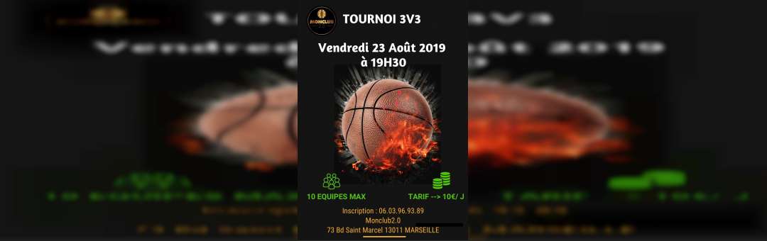 Tournoi basketball à Marseille – Vendredi 23/08 à 19h30