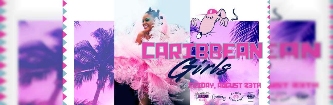 Bounce Club : Carribean Girls