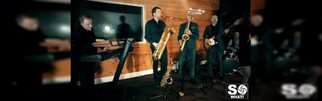 SO WHAT! Soul / R&B / Funk.