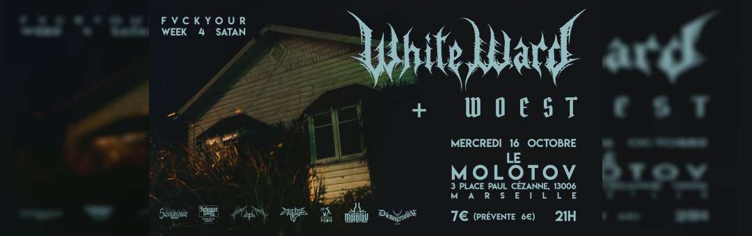 WHITE WARD black metal / Ukraine + WOEST black metal / Mars