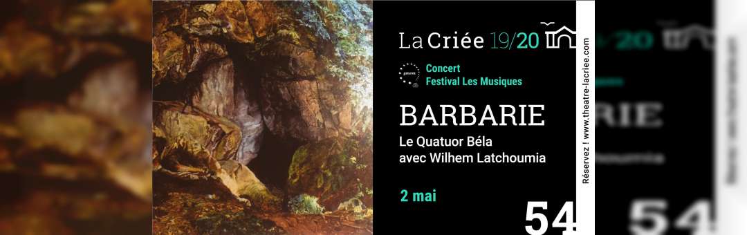 54 | Barbarie – Festival Les Musiques