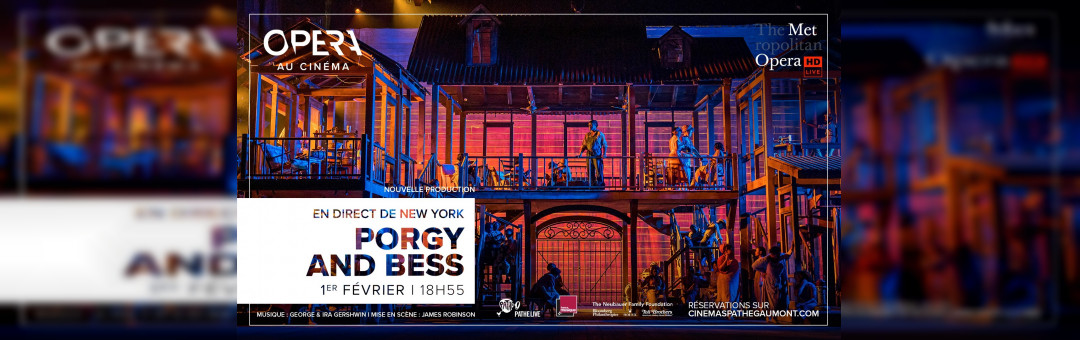 Opéra en direct : Porgy and Bess