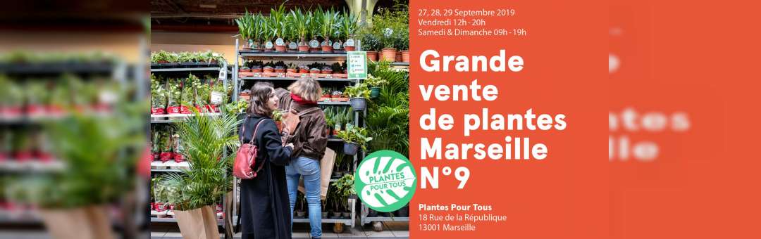 Grande Vente de Plantes Marseille N°9