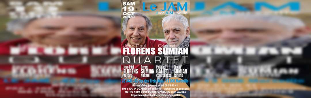 Jean Paul Florens et Gérard Sumian Quartet