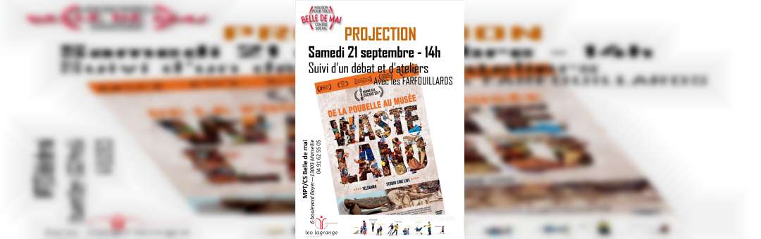 Projection « Waste Land » – 21 Septembre