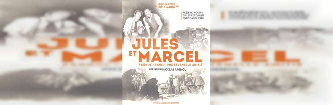 Théâtre Jules et Marcel