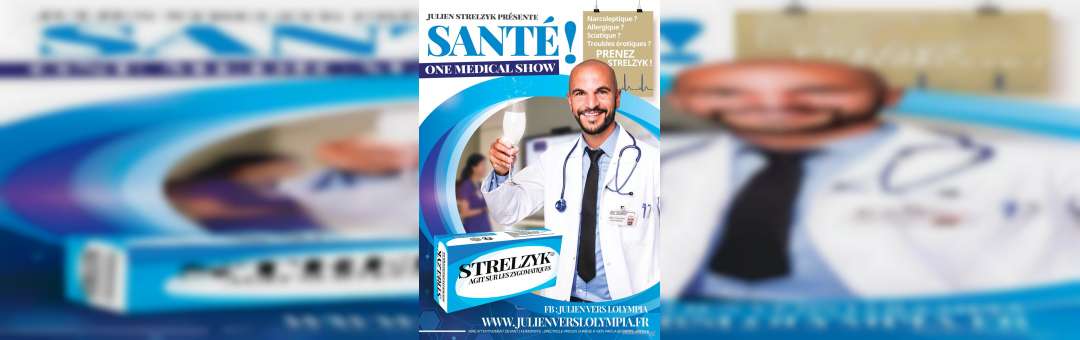 Julien Strelzyk dans Santé ! : Le one medical show