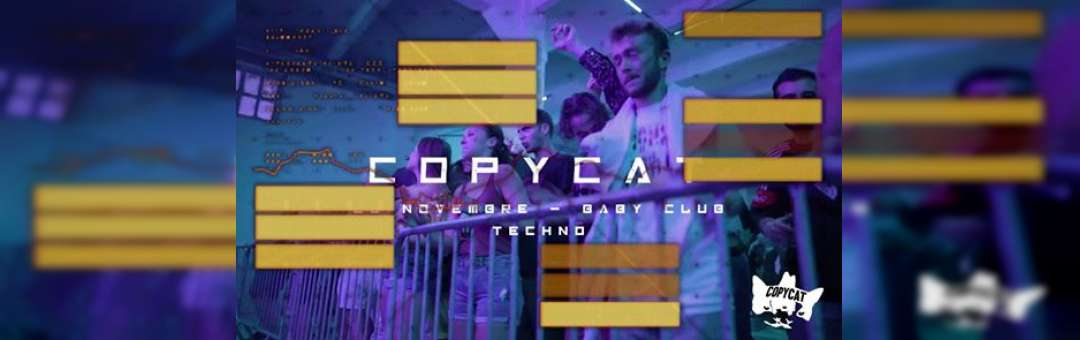 Copycat #2 – Baby Club