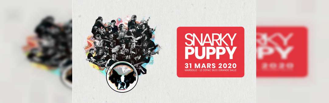 Snarky Puppy ⎮ Le Silo ⎮ Marseille // ANNULATION