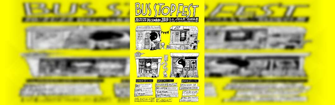 Bus Stop Fest ’19
