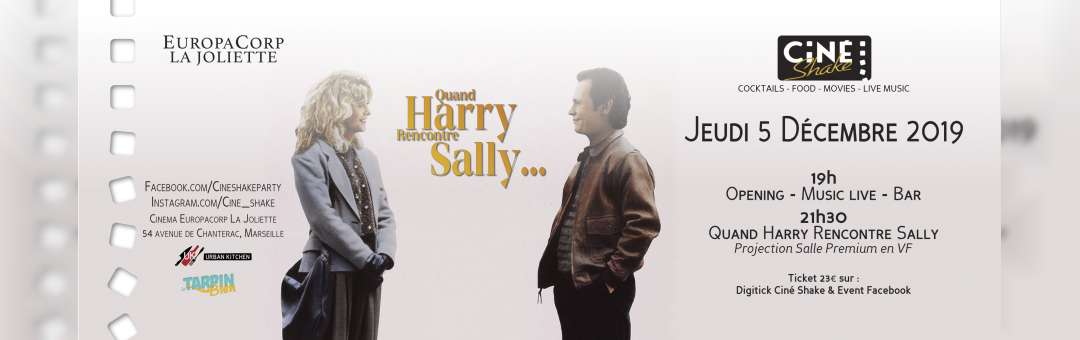 Cine Shake #2 – Quand Harry rencontre Sally – ANNULE