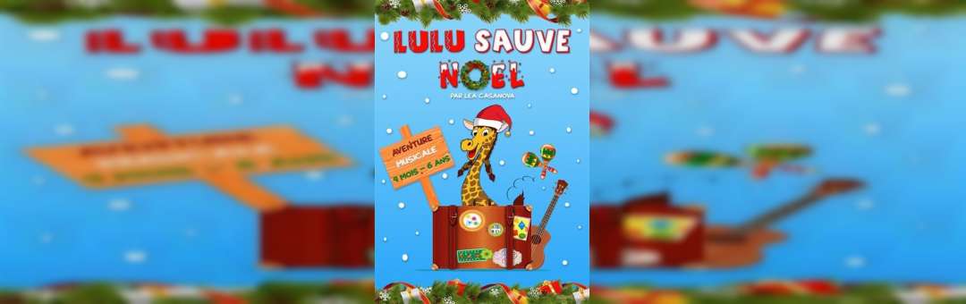 Lulu sauve Noël